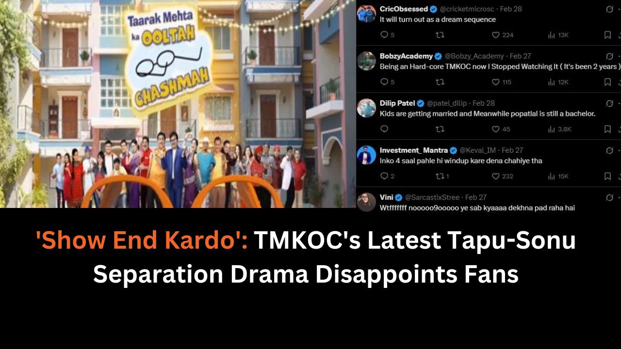 'Show End Kardo': TMKOC's Latest Tapu-Sonu Separation Drama Disappoints Fans